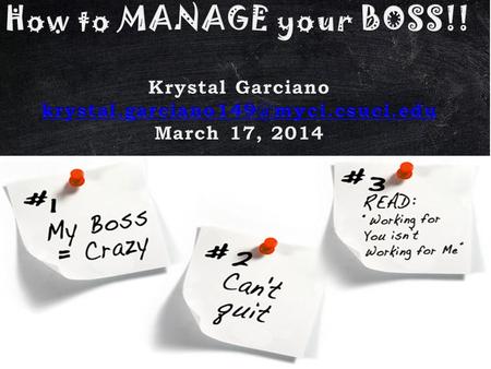 Book: It’s okay to manage your boss. “Managing up means taking the initiative in showing leadership at work, Ask not what your manager can do for you,
