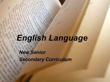 English Language New Senior Secondary Curriculum.