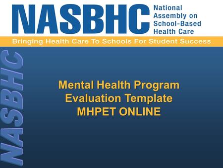 Mental Health Program Evaluation Template MHPET ONLINE.