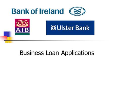 Business Loan Applications. What information will a bank require from a business loan application? Amount Required. Ability to repay Business history.