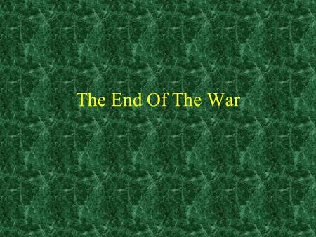 The End Of The War. Election of Nixon By the time of 1968 election opposition to the war was at its highest Nixon claims to have a secret way to end the.