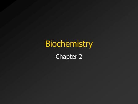 Biochemistry Chapter 2. Background Organic molecules contain both the elements carbon and hydrogen –Glucose  C 6 H 12 O 6 Inorganic molecules do not.