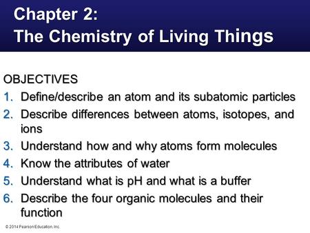 The Chemistry of Living Things