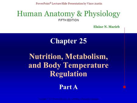 Nutrition, Metabolism, and Body Temperature Regulation