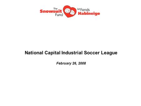 National Capital Industrial Soccer League February 26, 2008.