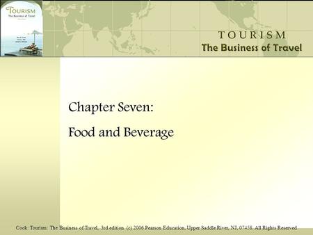 Chapter Seven: Food and Beverage