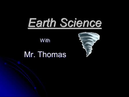 Earth Science With Mr. Thomas.  All stars get their energy from fusion: - the combining of the nuclei of lighter elements to form a heavier element.