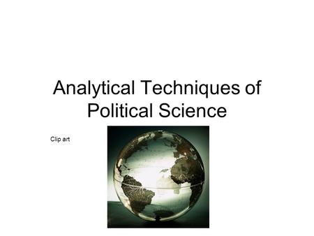Analytical Techniques of Political Science Clip art.