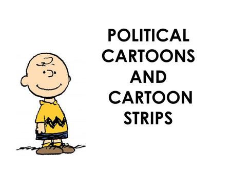 POLITICAL CARTOONS AND