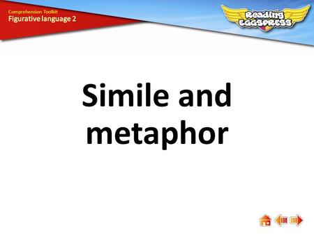 Simile and metaphor Comprehension Toolkit. Comprehension means understanding. The answers to some questions are easy to find, while the answers to others.