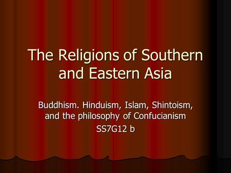 The Religions of Southern and Eastern Asia