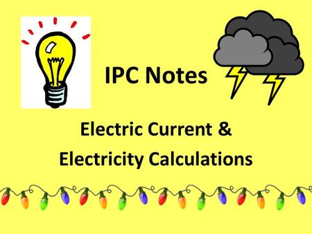 Electric Current & Electricity Calculations