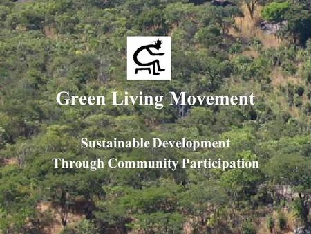 Green Living Movement Sustainable Development Through Community Participation.