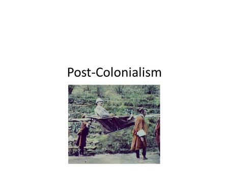 Post-Colonialism. Learning Target Understanding the historical setting of The Secret with respect to the aftermath of colonialism in India.