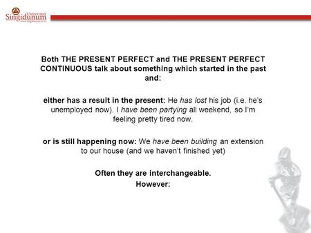 present perfect simple and continuous presentation