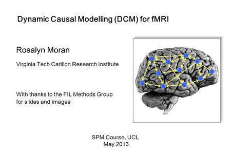 Dynamic Causal Modelling (DCM) for fMRI