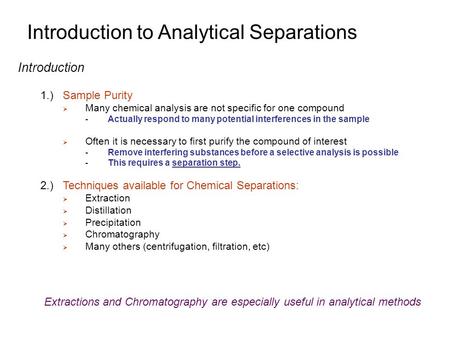 Introduction to Analytical Separations