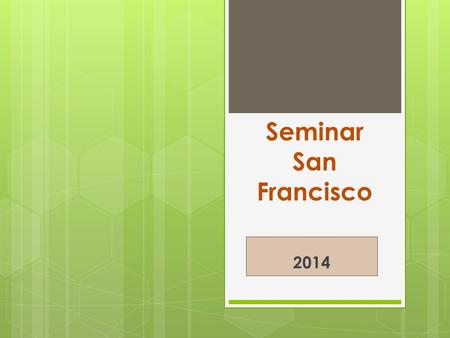 Seminar San Francisco 2014. Context and content The content of the case/consultation is the information from:  Medical diagnosis,  Questionaires  Words.