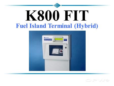 Fuel Island Terminal (Hybrid)