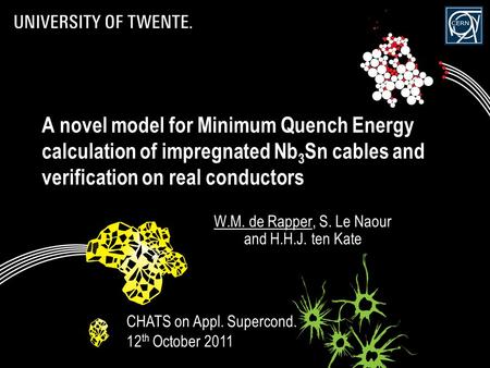 A novel model for Minimum Quench Energy calculation of impregnated Nb 3 Sn cables and verification on real conductors W.M. de Rapper, S. Le Naour and H.H.J.