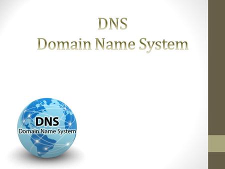 Domain names and IP addresses Resolver and name server DNS Name hierarchy Domain name system Domain names Top-level domains Hierarchy of name servers.
