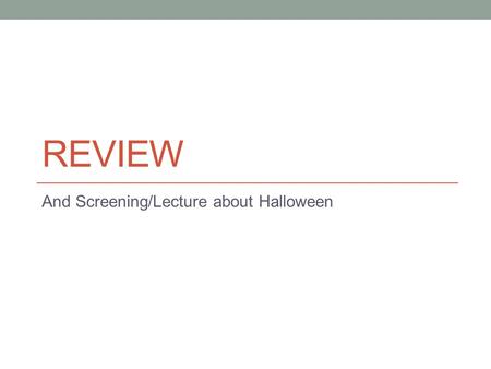 REVIEW And Screening/Lecture about Halloween. Early Career Fan of Science Fiction and Horror Made 8mm shorts with his friends Made a monster movie publication.