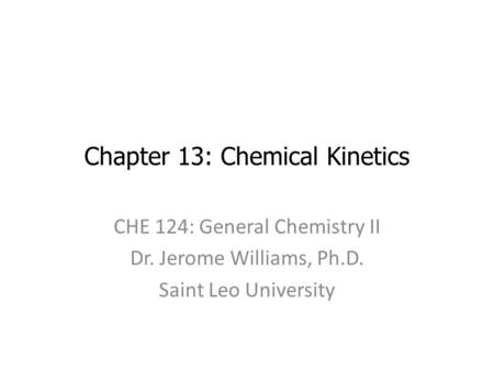 Chapter 13: Chemical Kinetics