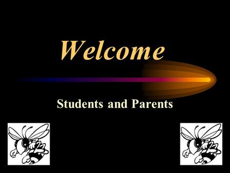 Welcome Students and Parents Life After High School Be Prepared Because It’s Up To You!