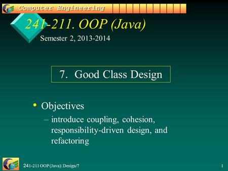 OOP (Java) 7. Good Class Design Objectives