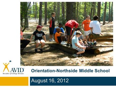 Orientation-Northside Middle School August 16, 2012.