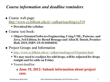 Course information and deadline reminders
