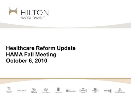 Healthcare Reform Update HAMA Fall Meeting October 6, 2010.