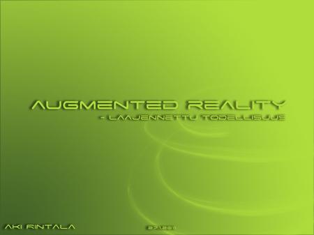 2 Contents  Definition  Developing history  Augmented reality  What is augmented reality  Requirements  TV  Gaming industry  Mobile  Tools 