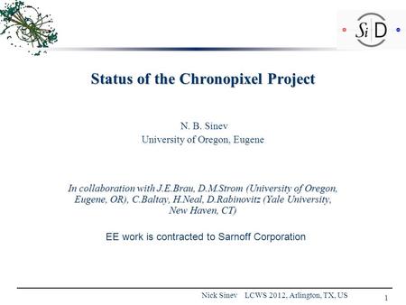Status of the Chronopixel Project