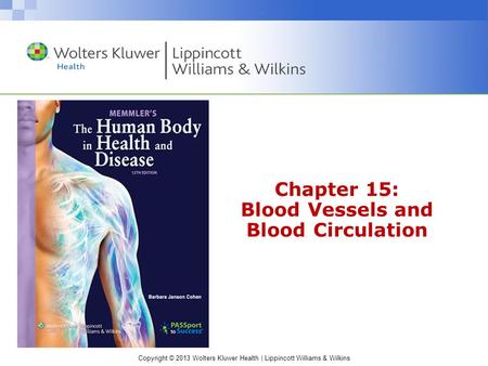 Chapter 15: Blood Vessels and Blood Circulation