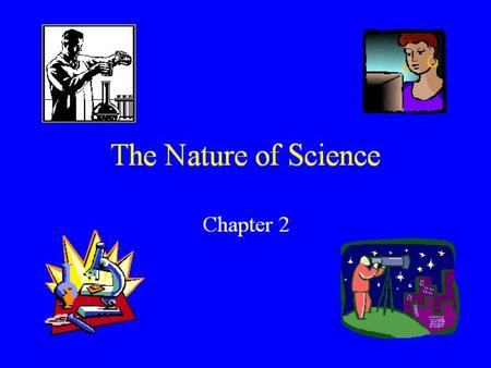 Section 2.1: The Scientist’s Mind