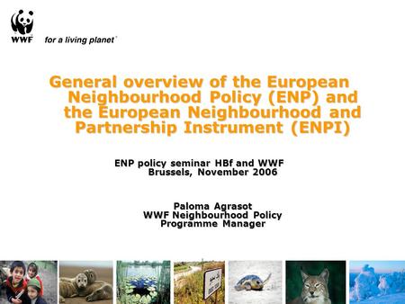 General overview of the European Neighbourhood Policy (ENP) and the European Neighbourhood and Partnership Instrument (ENPI) ENP policy seminar HBf and.