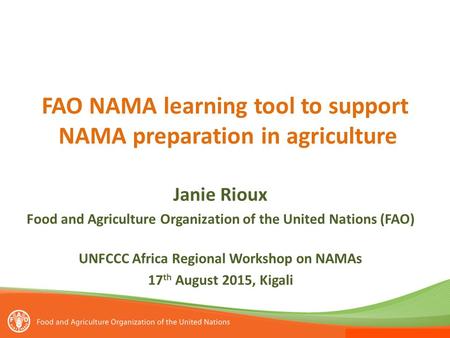 FAO NAMA learning tool to support NAMA preparation in agriculture