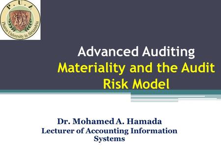 Advanced Auditing Materiality and the Audit Risk Model