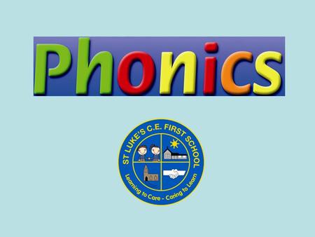 What is phonics? phonics is Skills of segmentation and blending segmentation + KnowledgeKnowledge of the alphabetic code.