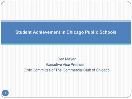 Student Achievement in Chicago Public Schools