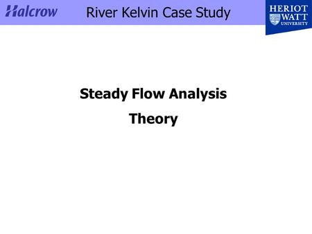 River Kelvin Case Study