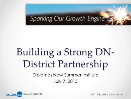 Building a Strong DN-District Partnership