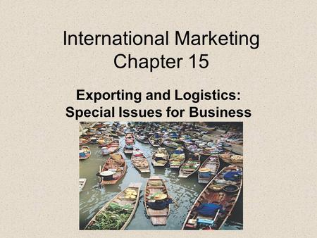 International Marketing Chapter 15