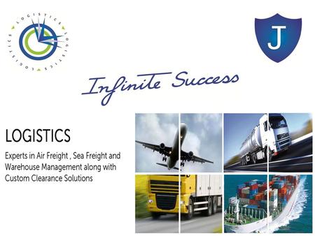 Sea Freight Air Freight Customs Management Warehousing Vision To be preferred business partners and be a global leader in customer value and to achieve.