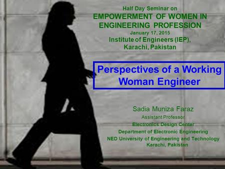 Perspectives of a Working Woman Engineer