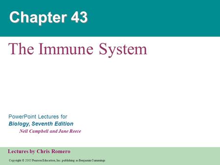 Chapter 43 The Immune System.
