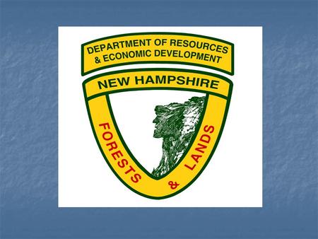 New Hampshire’s State Reservations By Philip A. Bryce, Director NH Division of Forests and Lands And Kenneth M. Desmarais, Administrator Forest Management.