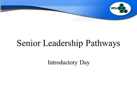 Senior Leadership Pathways Introductory Day. Providing Quality, Excellence and Improvement in the Education Service Programme for the day 09.45 – 10.00Welcome.