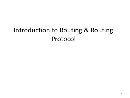Introduction to Routing & Routing Protocol 1. Agenda – - Router Operations – - Static Route – - Default Route – - Dynamic Route – - Class of Dynamic Routing.